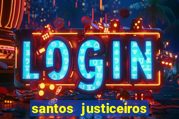 santos justiceiros 2 dublado torrent